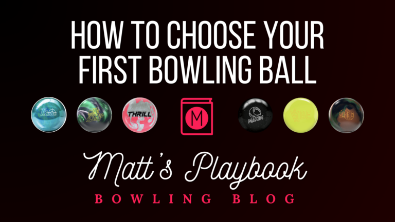 How to choose your first bowling ball || blog post cover